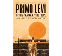 If This Is A ManThe Truce 50th Anniversary Edition Surviving Auschwitz - Primo Levi - Little Brown Book Group - Livre en Anglais - Paperback Primo LeviPrimo Levi (Auteur)