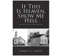 If This Is Heaven, Show Me Hell