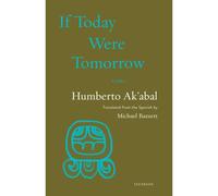 If Today Were Tomorrow