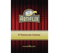 If Tomorrow Comes