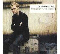 Keating Ronan - If Tomorrow Never Comes [Import]