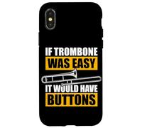 If Trombone Was Easy Trombone Trombone Trombone Coque pour iPhone X/XS