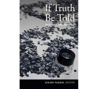 If Truth Be Told