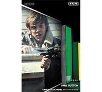If...., Turner Classic Movies British Film Guides Paul Sutton (Auteur)