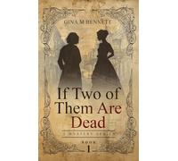 If Two of Them Are Dead