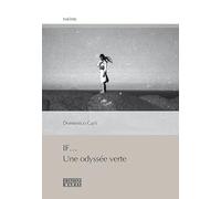 If - une odyssée verte
