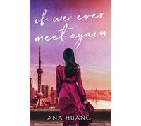 If We Ever Meet Again