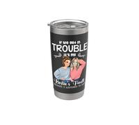 If We Get In Trouble It's My Besties Fault I Listened To Her Gobelet isotherme en acier inoxydable double paroi