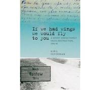 If we had wings we would fly to you by Kiril Feferman Kiril Feferman (Auteur)