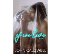 If We Live: Book One: 1