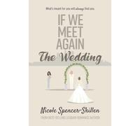 If We Meet Again: The Wedding (Book 2)