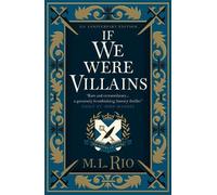 If We Were Villains - Illustrated Edition: The sensational TikTok Book Club pick