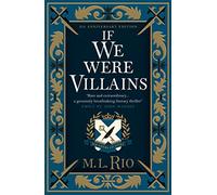 If We Were Villains - Illustrated Edition: The sensational TikTok Book Club pick