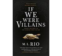 If We Were Villains: The Sensational TikTok Book Club pick