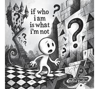 if who i am is what i'm not (paperback)