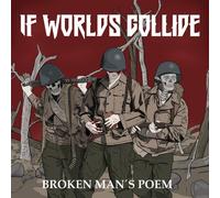 If Worlds Collide - Broken Man's Poem [Compact Discs]