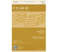 If Ye Love Me / Choral Score