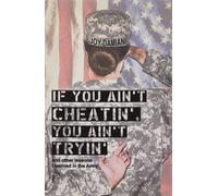 If You Ain't Cheatin', You Ain't Tryin