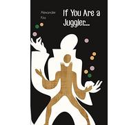 If You Are a Juggler...