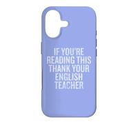 If You are Reading This Thank Your English Teacher Coque pour iPhone 17