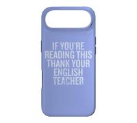 If You are Reading This Thank Your English Teacher Coque pour iPhone Air