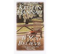 If You Believe: A Novel