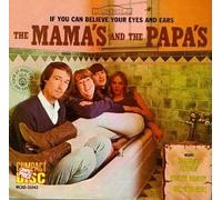 If You Can Believe Your Eyes & Ears by Mamas & Papas Original recording remastered edition (1998) Audio CD