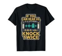 If You Can Hear Us Hunting Gear Ghostly Ghost Hunter Humour T-Shirt
