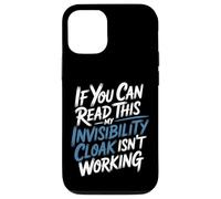If You Can Read This My Cloak Failed - Coque pour iPhone 12/12 Pro