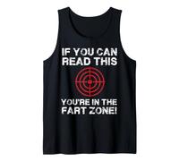 If You Can Read This You're in Fart Range T-Shirt Débardeur