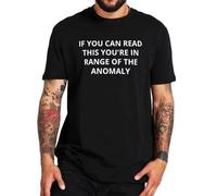 If You Can Read This You're in Range of The T Shirt Funny Phrase Introverts Humor Gift Tee Tops 100% Cotton Soft Tops Black XL