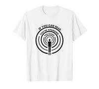 If You Can Read This You're Standing Too Close T-Shirt, Homme, Blanc, XL