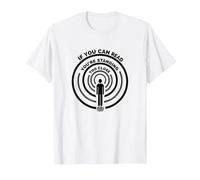 If You Can Read This You're Standing Too Close T-Shirt, Homme, Blanc, XXL