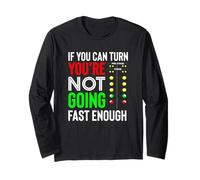 If You Can Turn Not Going Enough Funny Drag Racing Manche Longue
