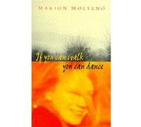 If You Can Walk You Can Dance by Marion Molteno Molteno, Marion (Auteur)