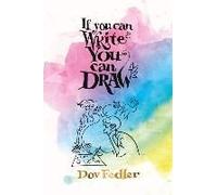If You Can Write You Can Draw