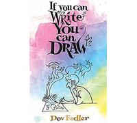 If You Can Write You Can Draw