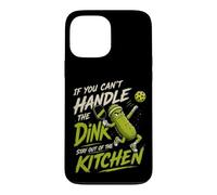 If You Can't Handle The Dink Funny Pickleball Humour Coque pour iPhone 13 Pro Max