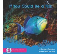 If You Could Be A Fish