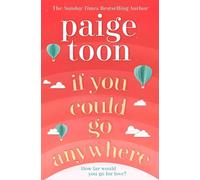 If You Could Go Anywhere