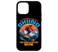 If You do Not Like My Skiing You Should See me Fall Coque pour iPhone 12 Mini