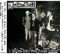 If you don’t mind,please Laugh