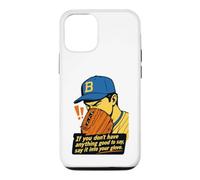 If You Don't Have Anything Good to Say Say It in Your Glove Coque pour iPhone 12/12 Pro