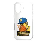 If You Don't Have Anything Good to Say Say It in Your Glove Coque pour iPhone 17