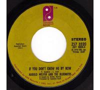 If You Don't Know Me By Now/Let Me Into Your World (VG 45 rpm)