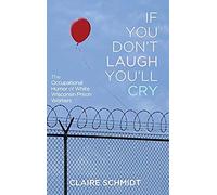 If You Don't Laugh You'll Cry