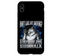 If You Don't Like My Driving Stay Off The Sidewalk Coque pour iPhone XS Max