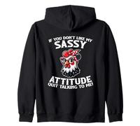 If You Don't Like My Sassy Attitude Arrêtez de parler Sweat à Capuche