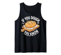 If You Dough You Know Débardeur