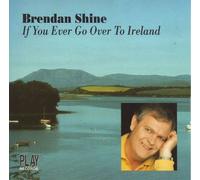 If You Ever Go Over To Ireland [UK Import]